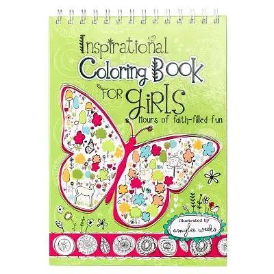 Inspirierendes Malbuch für Mädchen - Inspirational Coloring Book for Girls