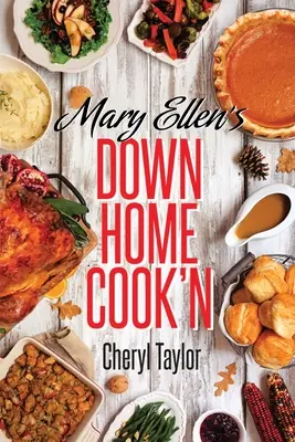 Mary Ellen's Hausmannskost - Mary Ellen's Down Home Cook'n