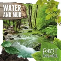 Wasser & Schlamm - Water & Mud