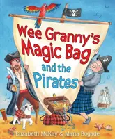 Großmutters Zaubertasche und die Piraten - Wee Granny's Magic Bag and the Pirates