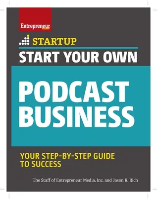 Starte dein eigenes Podcast-Geschäft - Start Your Own Podcast Business