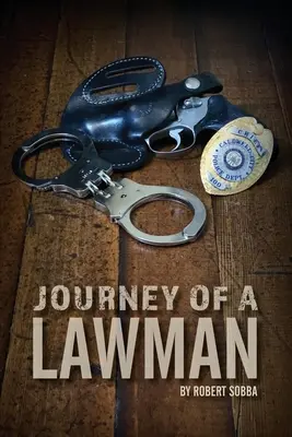 Die Reise eines Gesetzeshüters - Journey of a Lawman