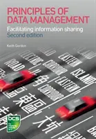 Grundsätze des Datenmanagements: Erleichterung der gemeinsamen Nutzung von Informationen - Principles of Data Management: Facilitating Information Sharing