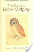 Die unverzichtbare Mary Midgley - The Essential Mary Midgley