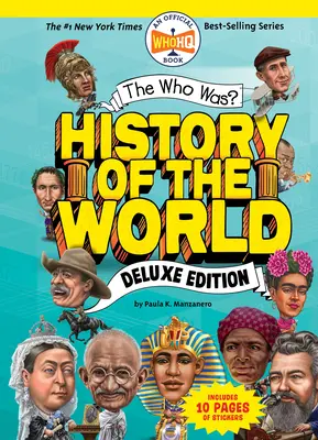 Das Wer war? Geschichte der Welt: Deluxe-Ausgabe - The Who Was? History of the World: Deluxe Edition