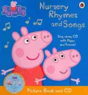 Peppa Pig: Kinderreime und Lieder - Bilderbuch und CD - Peppa Pig: Nursery Rhymes and Songs - Picture Book and CD