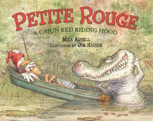 Petite Rouge: Ein Cajun-Rotkäppchen - Petite Rouge: A Cajun Red Riding Hood