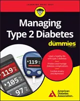 Management von Typ-2-Diabetes für Dummies - Managing Type 2 Diabetes for Dummies