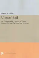 Odysseus' Segel: Eine ethnografische Odyssee der Macht, des Wissens und der geografischen Distanz - Ulysses' Sail: An Ethnographic Odyssey of Power, Knowledge, and Geographical Distance