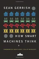 Wie intelligente Maschinen denken - How Smart Machines Think