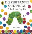 Die hungrige Raupe Nimmersatt: Ein ausziehbares Pop-Up-Buch - Very Hungry Caterpillar: A Pull-Out Pop-Up