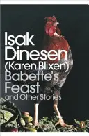 Babettes Festmahl und andere Geschichten - Babette's Feast and Other Stories