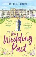 Hochzeitspakt - ein herzerwärmender und witziger Sommerroman, perfekt für 2021! - Wedding Pact - a heart-warming and hilarious summer romance, perfect for 2021!