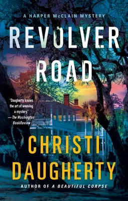 Revolverstraße: Ein Harper McClain-Krimi - Revolver Road: A Harper McClain Mystery