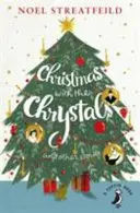 Weihnachten mit den Chrystals & andere Geschichten - Christmas with the Chrystals & Other Stories