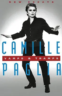 Vamps & Tramps: Neue Essays - Vamps & Tramps: New Essays