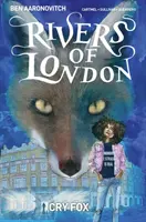 Londoner Flüsse Band 5: Der schreiende Fuchs - Rivers of London Vol. 5: Cry Fox