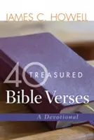 40 geschätzte Bibelverse: Eine Andacht - 40 Treasured Bible Verses: A Devotional