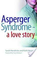 Asperger-Syndrom - Eine Liebesgeschichte - Asperger Syndrome - A Love Story