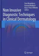 Nicht-invasive Diagnosetechniken in der klinischen Dermatologie - Non Invasive Diagnostic Techniques in Clinical Dermatology