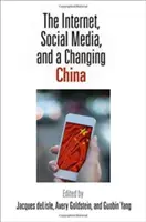 Das Internet, soziale Medien und ein China im Wandel - The Internet, Social Media, and a Changing China