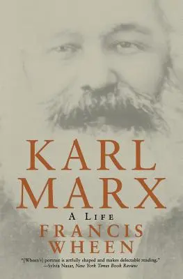 Karl Marx: Ein Leben - Karl Marx: A Life