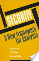 Sicherheit - Ein neuer Rahmen für die Analyse - Security - A New Framework for Analysis