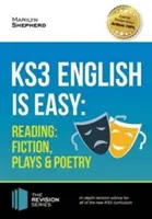 KS3: English is Easy - Reading (Fiction, Plays and Poetry). Vollständiger Leitfaden für den neuen KS3-Lehrplan - KS3: English is Easy - Reading (Fiction, Plays and Poetry). Complete Guidance for the New KS3 Curriculum