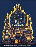 Das große Feuer von London: 350. Jahrestag des großen Feuers von 1666 - The Great Fire of London: 350th Anniversary of the Great Fire of 1666