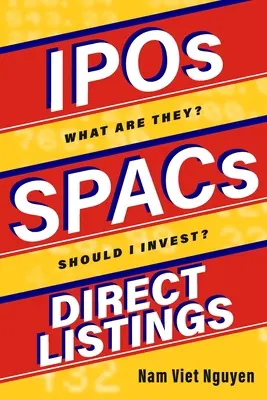 IPOs, SPACs und direkte Börsennotierungen - IPOs, SPACs, & Direct Listings