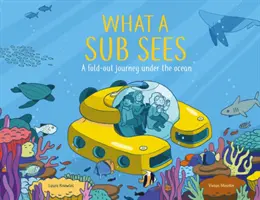 Was ein U-Boot sieht - eine ausklappbare Reise unter die Wellen - What a Submarine Sees - A fold-out journey under the waves