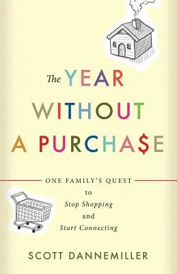 Das Jahr ohne Kauf - The Year Without a Purchase