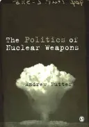 Die Politik der Nuklearwaffen - The Politics of Nuclear Weapons