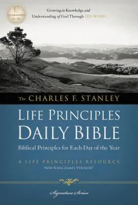 Charles F. Stanley Lebensprinzipien - Tägliche Bibel - NKJV - Charles F. Stanley Life Principles Daily Bible-NKJV