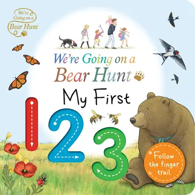 Wir gehen auf Bärenjagd: Meine erste 123 - We're Going on a Bear Hunt: My First 123