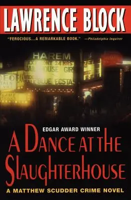 Ein Tanz im Schlachthof: Ein Matthew Scudder-Kriminalroman - A Dance at the Slaughterhouse: A Matthew Scudder Crime Novel