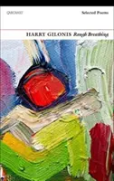 Rough Breathing: Ausgewählte Gedichte - Rough Breathing: Selected Poems