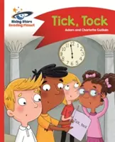 Leseplanet - Tick, Tock - Rot A: Kometenstraßen-Kinder - Reading Planet - Tick, Tock - Red A: Comet Street Kids