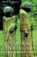 Verschwörung der Interessen: Die Enteignung der Irokesen und der Aufstieg des Staates New York - Conspiracy of Interests: Iroquois Dispossession and the Rise of New York State