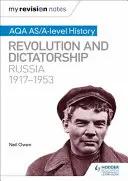 Meine Revisionsnotizen: Aqa As/A-Level Geschichte: Revolution und Diktatur: Russland, 1917-1953 - My Revision Notes: Aqa As/A-Level History: Revolution and Dictatorship: Russia, 1917-1953