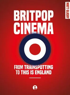 Britpop-Kino - Britpop Cinema