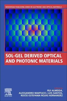 Optische und photonische Materialien auf Sol-Gel-Basis - Sol-Gel Derived Optical and Photonic Materials