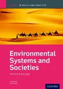 Umweltsysteme und Gesellschaften - Fähigkeiten und Praxis: Oxford Ib Diploma Programm - Environmental Systems and Societies Skills and Practice: Oxford Ib Diploma Programme