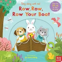 Sing along with me! Row, Row, Row Your Boat - Sing Along With Me! Row, Row, Row Your Boat