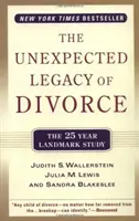 Das unerwartete Erbe der Scheidung: Die 25-Jahres-Brandmark-Studie - The Unexpected Legacy of Divorce: The 25 Year Landmark Study
