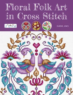 Floral Folk Art im Kreuzstich - Floral Folk Art in Cross Stitch