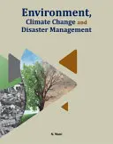 Umwelt, Klimawandel und Katastrophenmanagement - Environment, Climate Change and Disaster Management