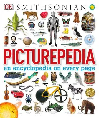 Picturepedia, Zweite Ausgabe: Eine Enzyklopädie auf jeder Seite - Picturepedia, Second Edition: An Encyclopedia on Every Page