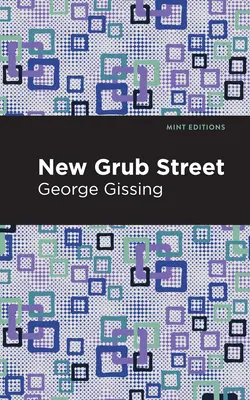 Neue Speisestraße - New Grub Street