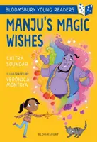 Manjus magische Wünsche: Ein Bloomsbury Young Reader - Lila Buchband - Manju's Magic Wishes: A Bloomsbury Young Reader - Purple Book Band